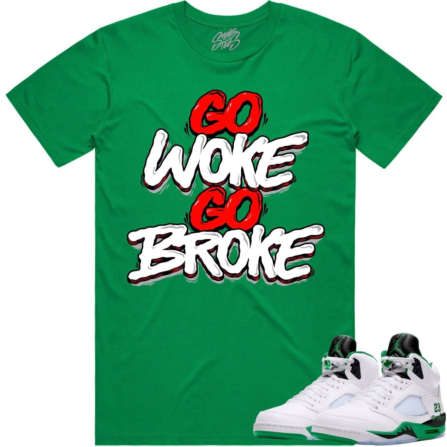 Lucky Green 5s Shirt - Jordan 5 Sneaker Tees - Go Woke Go Broke