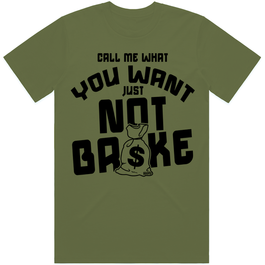 Not Broke : Sneaker Tees Shirt to Match : Olive