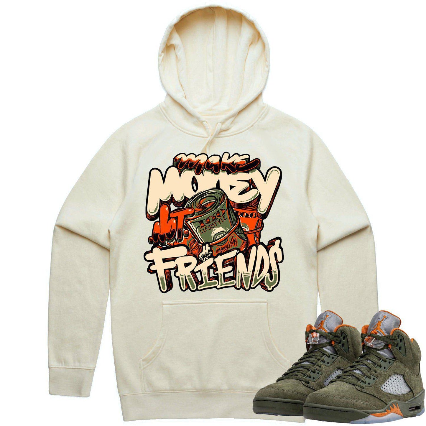 Olive 5s Hoodies - Jordan Retro 5 Olive Hoodie - Make Money Not Friend