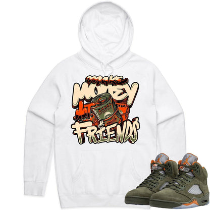 Olive 5s Hoodies - Jordan Retro 5 Olive Hoodie - Make Money Not Friend