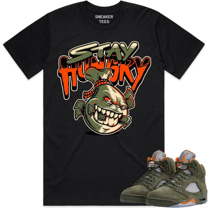 Olive 5s Shirts - Jordan Retro 5 Olive Sneaker Tees - Stay Hungry