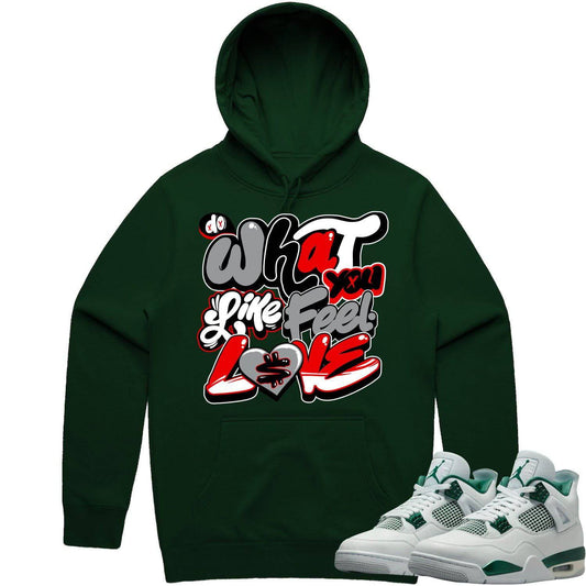 Oxidized Green 4s Hoodie - Jordan 4 Oxidized Green Hoodie - Do Love