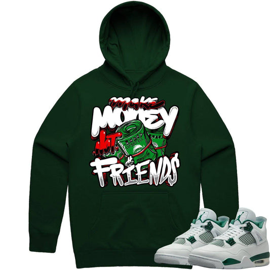 Oxidized Green 4s Hoodie - Jordan 4 Oxidized Green Hoodie - Make Money