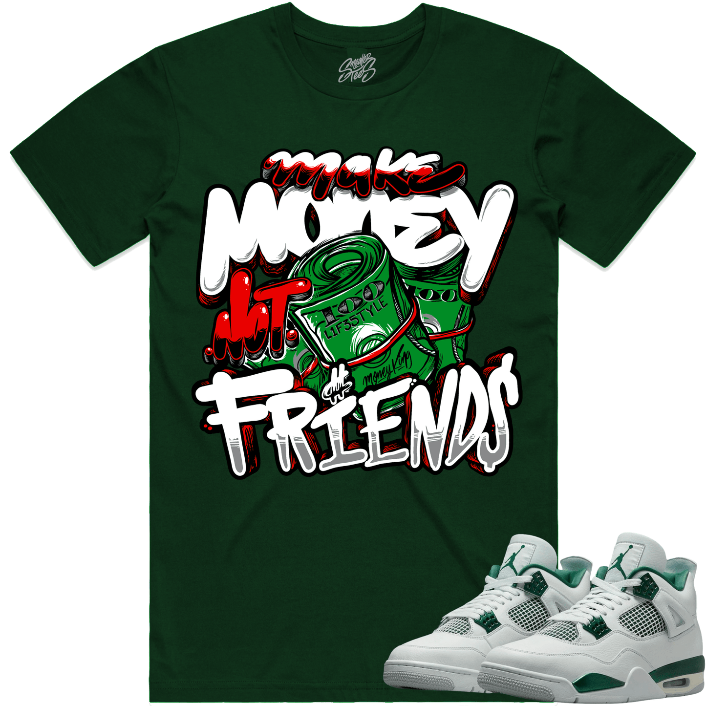 Oxidized Green 4s Shirt - Jordan 4 Oxidized Sneaker Tees - Money Friends