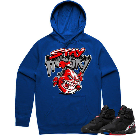 Playoff 8s Hoodie - Jordan 8 Playoffs Hoodie - Stay Hungry