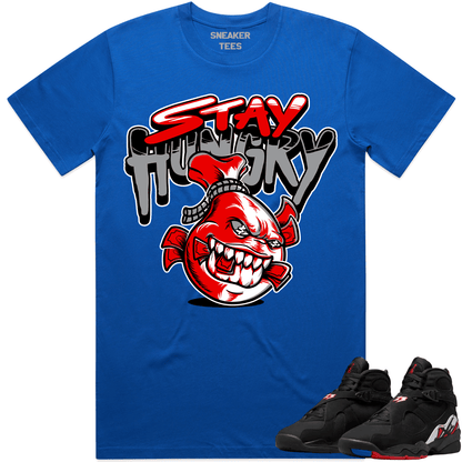 Playoff 8s Shirt - Jordan Retro 8 Playoff Sneaker Tees - Stay Hungry