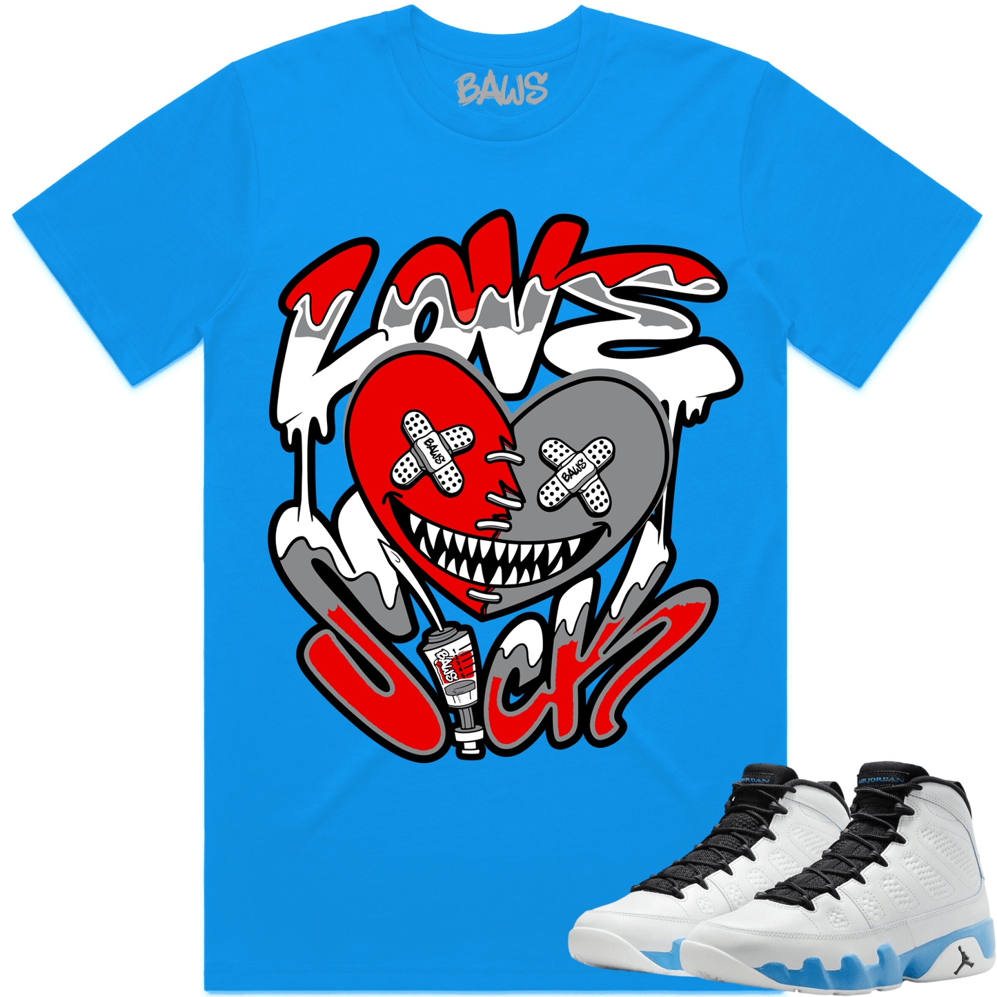 Powder Blue 9s Shirt - Jordan 9 Powder Blue 9s Shirt - Love Sick