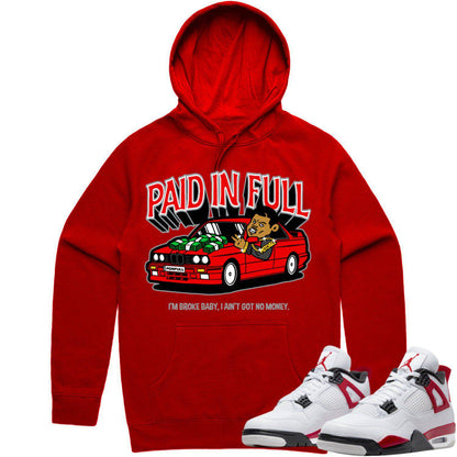 Red Cement 4s Hoodie - Jordan Retro 4 Red Cement Hoodie - Red Paid