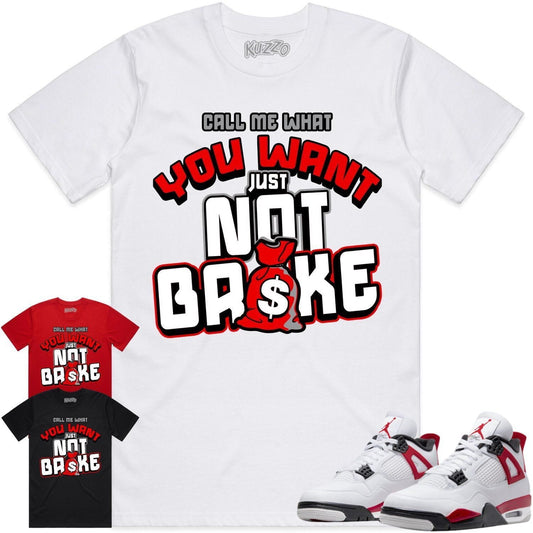 Red Cement 4s Shirt - Jordan Retro 4 Red Cement Shirts - Red Not Broke