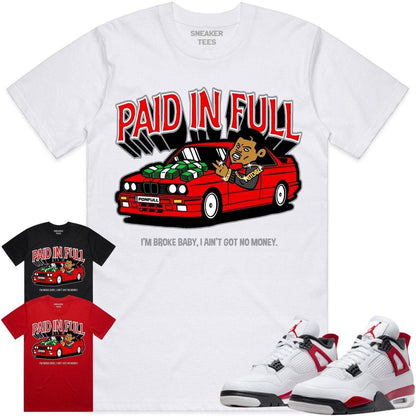 Red Cement 4s Shirt - Jordan Retro 4 Red Cement Shirts - Red Paid