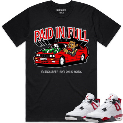 Red Cement 4s Shirt - Jordan Retro 4 Red Cement Shirts - Red Paid