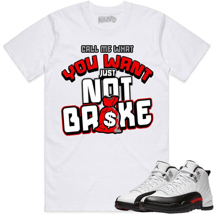 Red Taxi 12s Shirt - Jordan Retro 12 Red Taxi Shirts - Red Not Broke