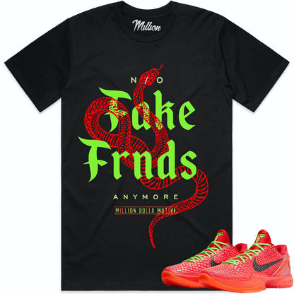 Reverse Grinch 6s Shirts- Kobe 6 Grinch Shirts - Fake Friends