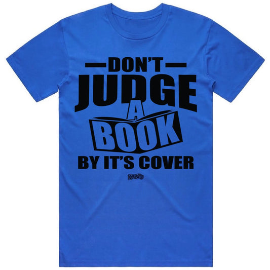 Sneaker Shirt to Match : Royal Blue : Sneaker Clothing : Judge Book