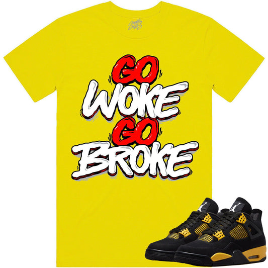 Thunder 4s Shirt - Jordan 4 Thunder Sneaker Tees - Red Woke is Broke