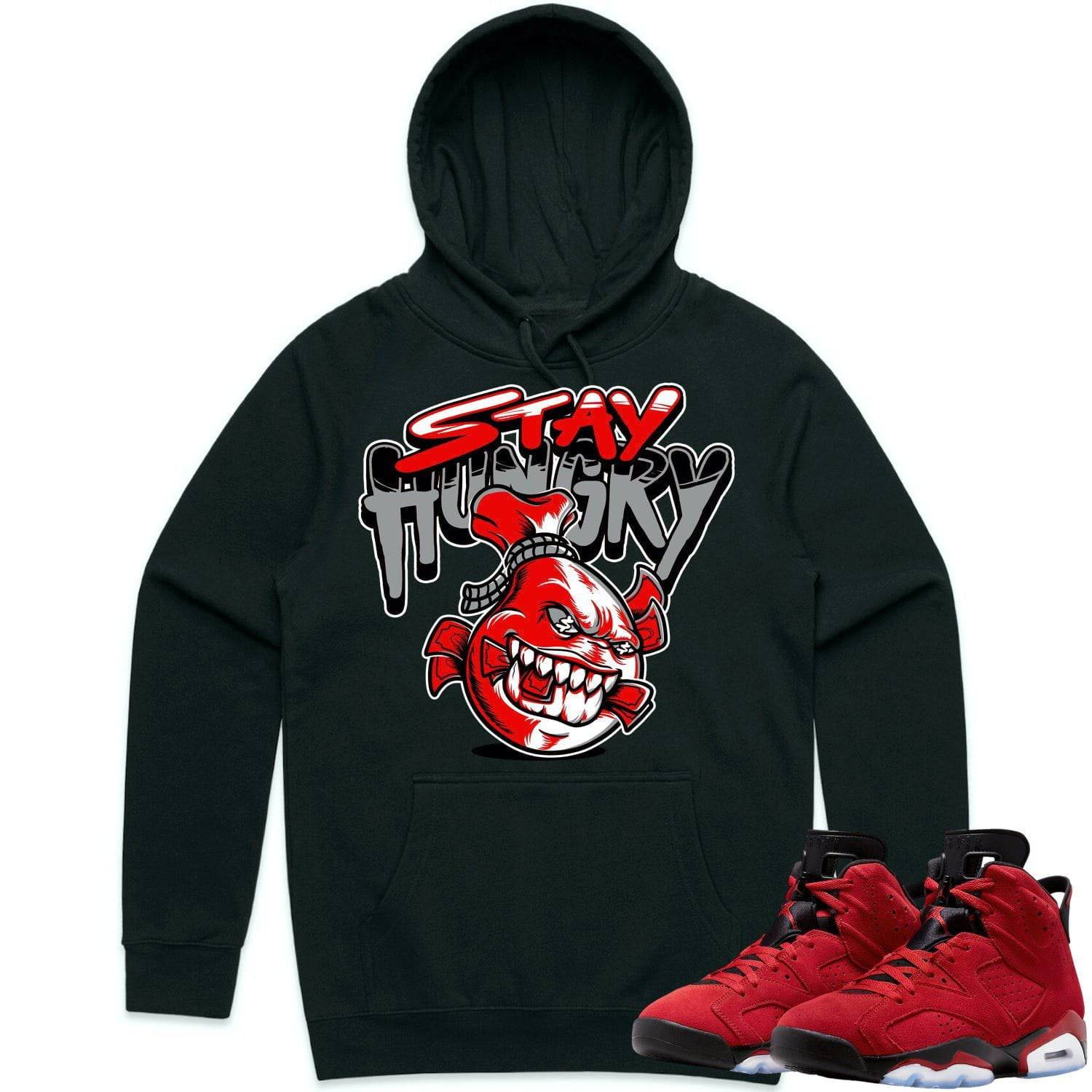 Toro Bravo 6s Hoodie - Jordan Retro 6 Toro Bravo Hoodie - Stay Hungry