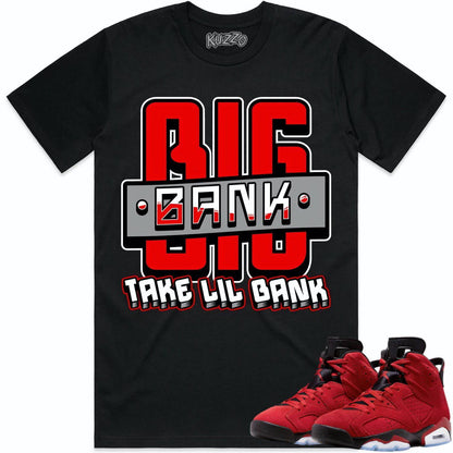 Toro Bravo 6s Shirt - Jordan Retro 6 Toro Bravo Shirts - Red Big Bank