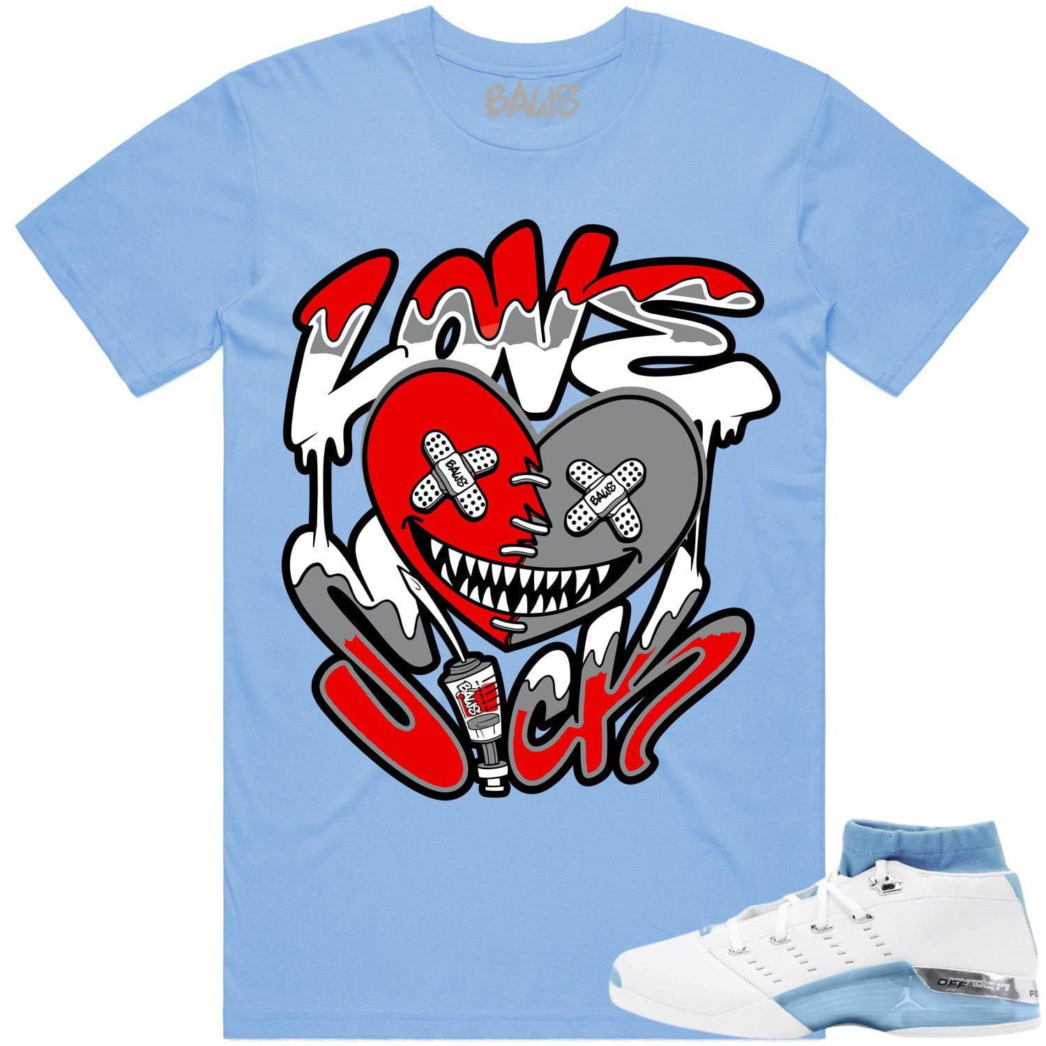 University Blue 17s Shirts - Jordan Retro 17 Low Shirts - Love Sick