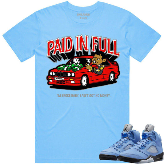 University Blue 5s Shirt - Jordan Retro 5 UNC 5s Shirt - Red Paid