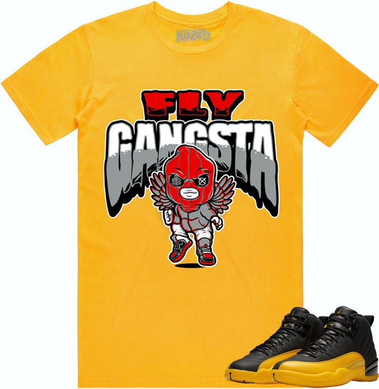 University Gold 12s Shirt - Jordan Retro 12 Sneaker Tees - Fly Gangsta