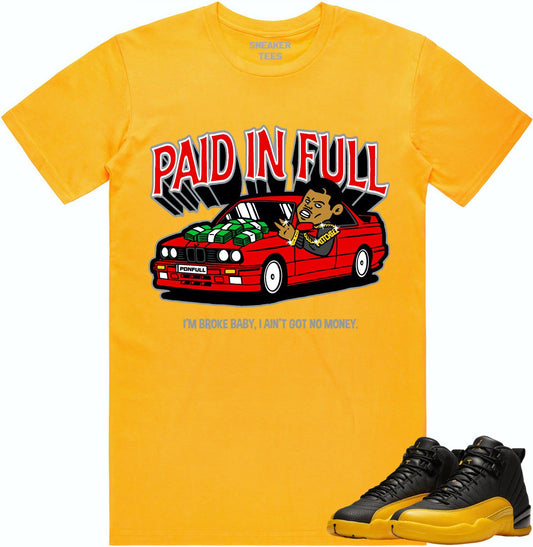 University Gold 12s Shirt - Jordan Retro 12 Sneaker Tees - Red Paid
