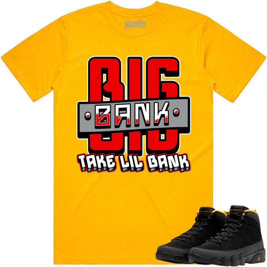 University Gold 9s Shirt - Jordan Retro 9 Sneaker Tees - Big Bank