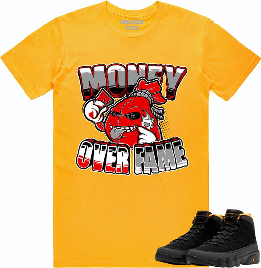 University Gold 9s Shirt - Jordan Retro 9 Sneaker Tees - Money Fame