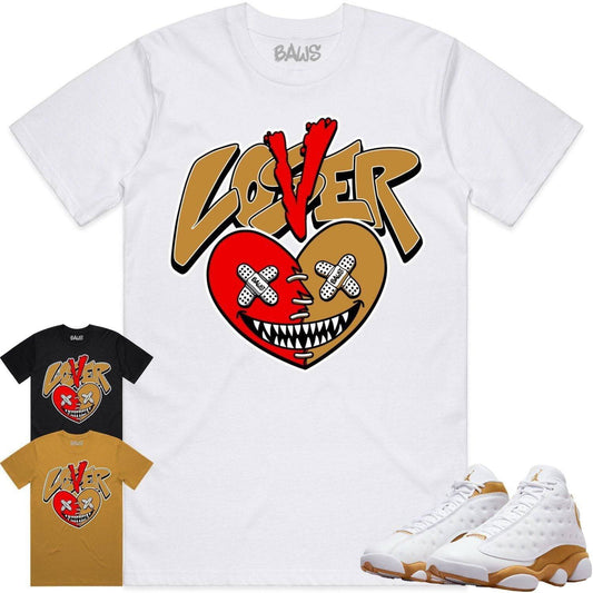 Wheat 13s Shirt - Jordan Retro 13 Wheat Shirts - No Lover Loser