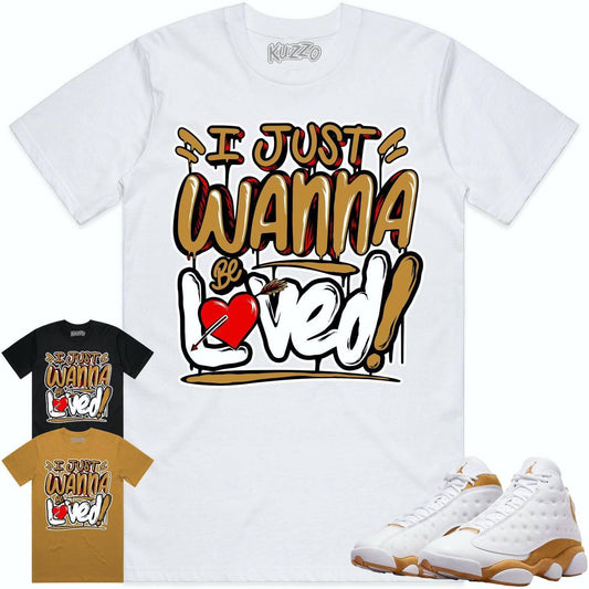 Wheat 13s Shirt - Jordan Retro 13 Wheat Shirts - Wheat Loved