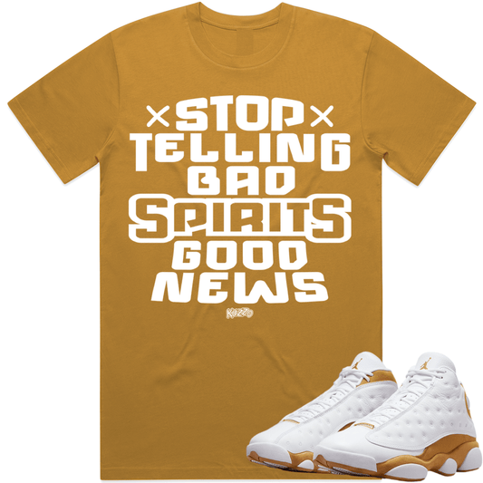 Wheat 13s Shirt to Match - Jordan 13 Wheat Sneaker Tees - Spirits