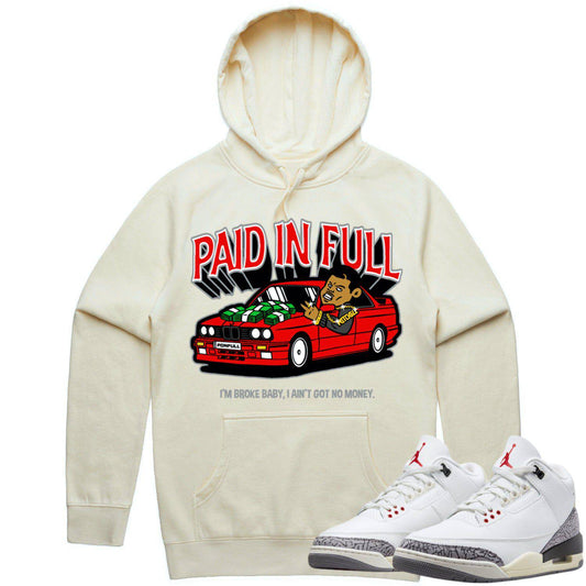 White Cement 3s Hoodie - Jordan 3 Reimagined 3s Hoodie - Red Paid