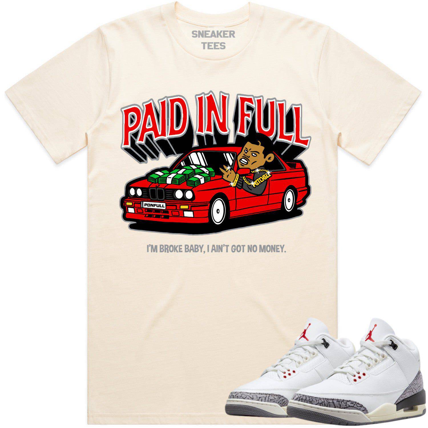 White Cement 3s Shirt - Jordan Retro 3 Reimagined Shirt - Red Paid