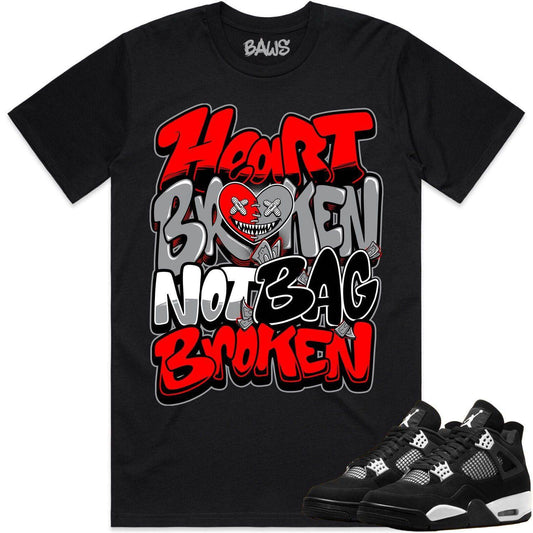 White Thunder 4s Shirt - Jordan 4 White Thunder Shirts - Heart Broken