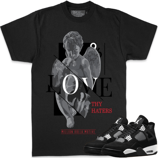 White Thunder 4s Shirts - Jordan Retro 4 Sneaker Tees - Love Thy Haters