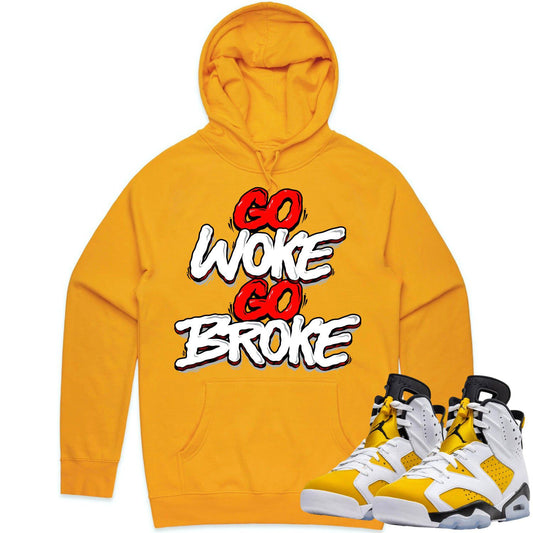Yellow Ochre 6s Hoodie - Jordan 6 Ochre Hoodie - Woke Broke