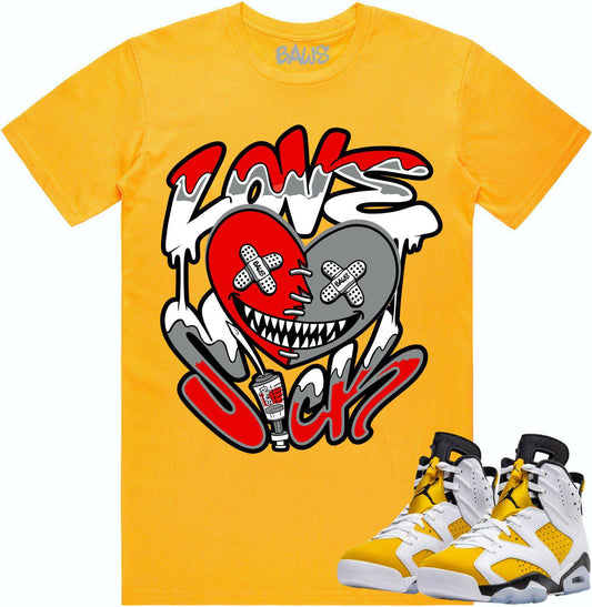 Yellow Ochre 6s Shirt - Jordan 6 Ochre Sneaker Tees - Love Sick