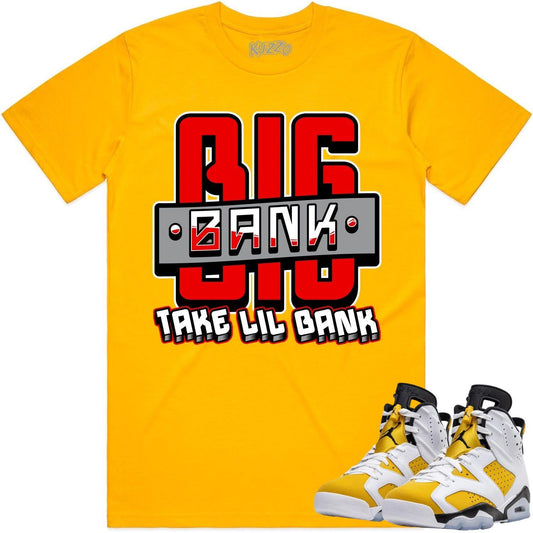 Yellow Ochre 6s Shirt - Jordan Retro 6 Ochre Sneaker Tees - Big Bank