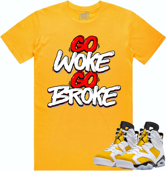 Yellow Ochre 6s Shirt - Jordan Retro 6 Ochre Sneaker Tees - Go Woke